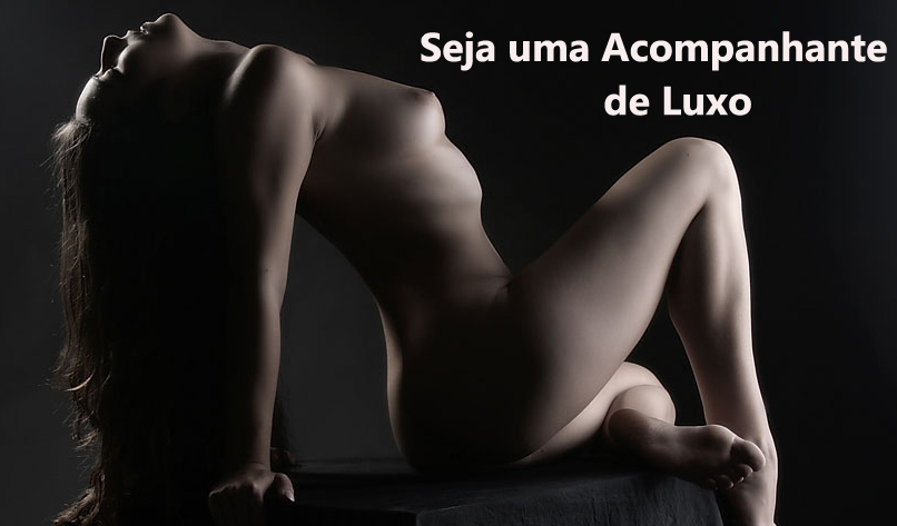 Como faço para ser Acompanhante de Luxo